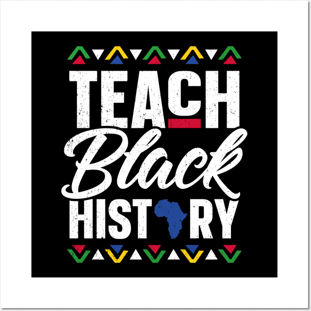 Teach Black History Month School Teacher Wall Art by trendingoriginals